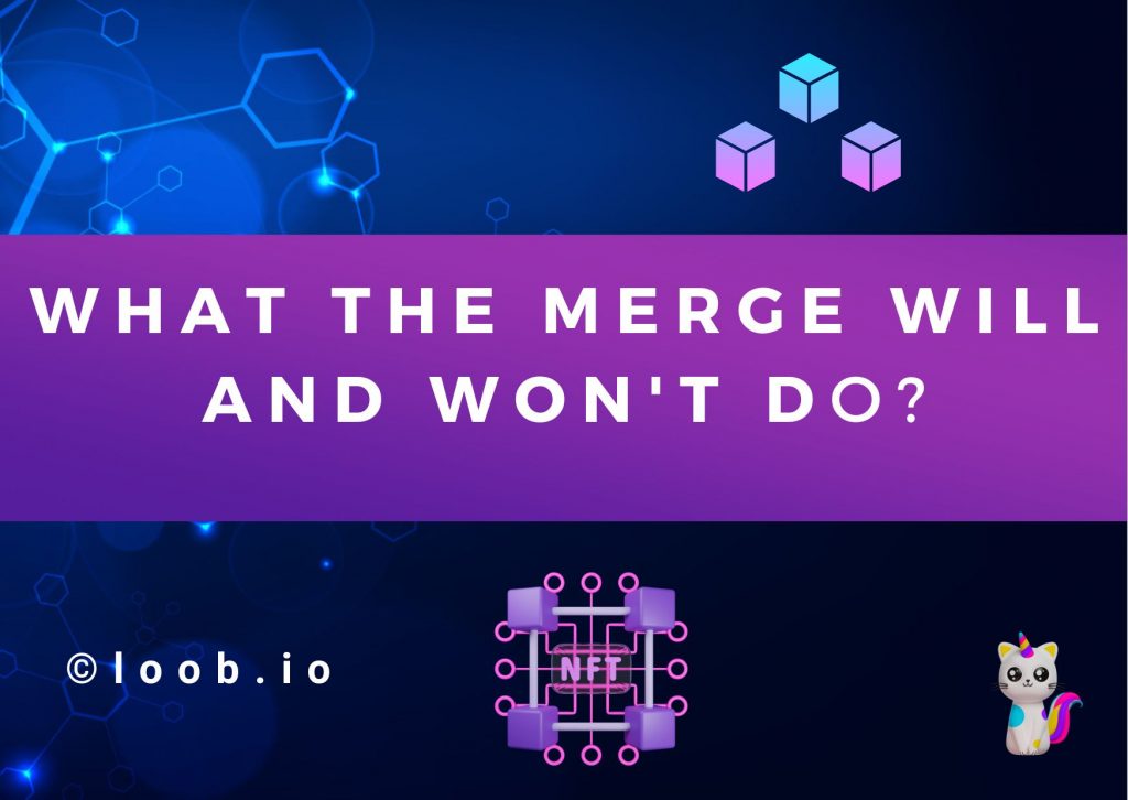What the Merge will and won't do?