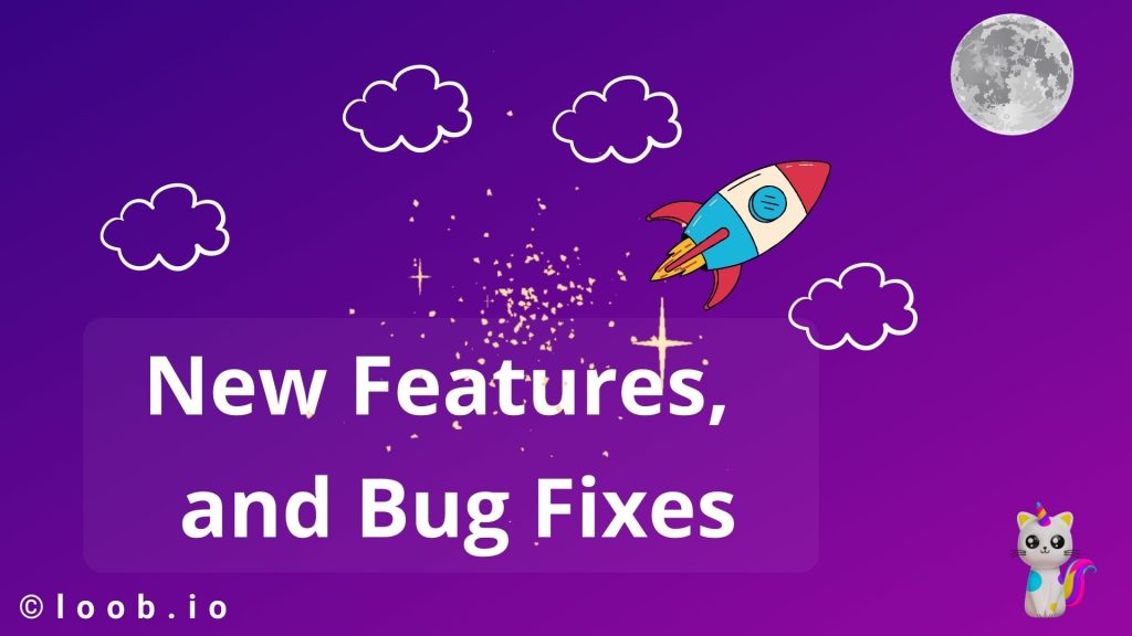 New Features, and Bug Fixes 🚀